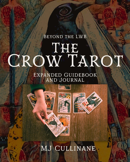 Signed -The Extended Guidebook for the Crow Tarot - 2023 edition